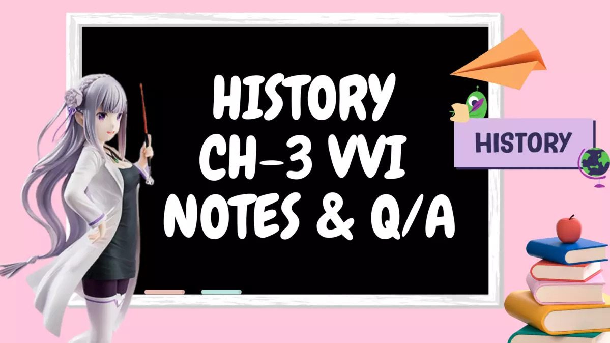 Class 12 history Notes